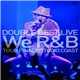 Double - Double Best Live We R&B