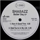 Shabazz - Better Day